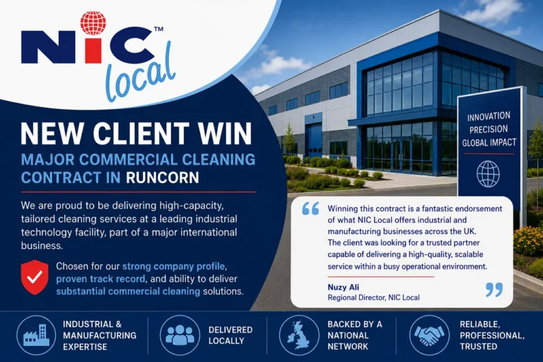NIC Local new client win graphic announcing a major commercial cleaning contract at an industrial technology facility in Runcorn, with a quote from Regional Director Nuzy Ali
